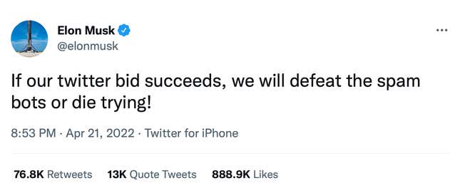 A screenshot of Elon Musk's tweet stating that he will defeat spam bots if he succeeds in buying Twitter.