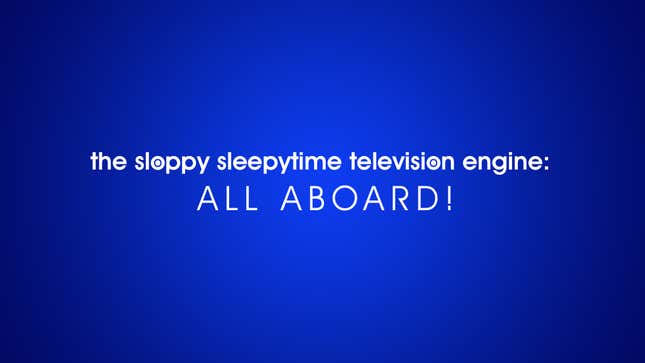 Image for article titled HBO Max Changes Name To ‘The Sloppy Sleepytime Television Engine: All Aboard!’