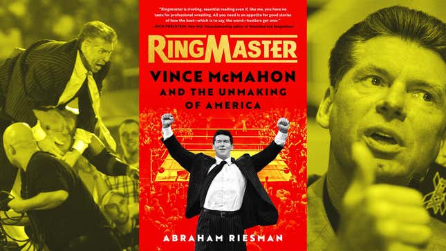 A new biography of Vince McMahon is about to hit the shelves.