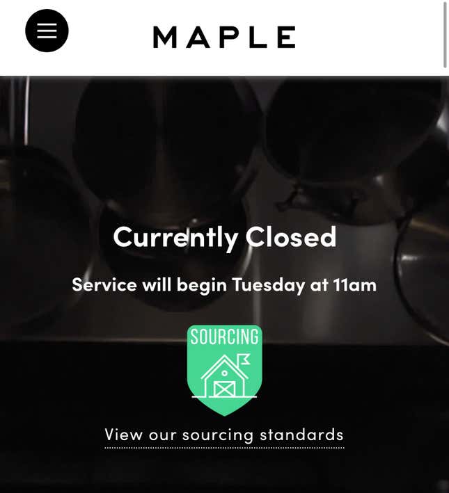 A note on Maple’s website as of Sunday (May 7) night.