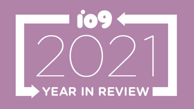 Image for article titled All of io9&#39;s 2021 Year in Review Lists in One Convenient Location