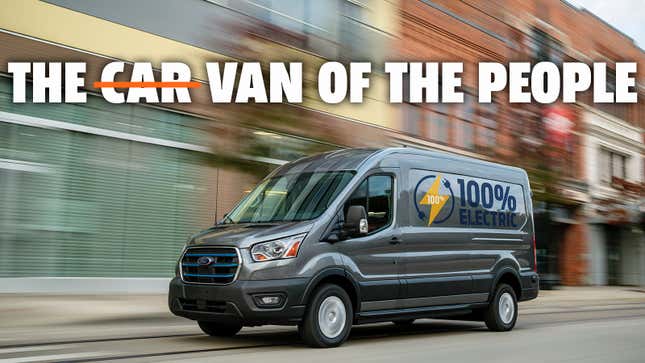 A Ford E-Transit driving down a road with the caption "The Van Of The people" 