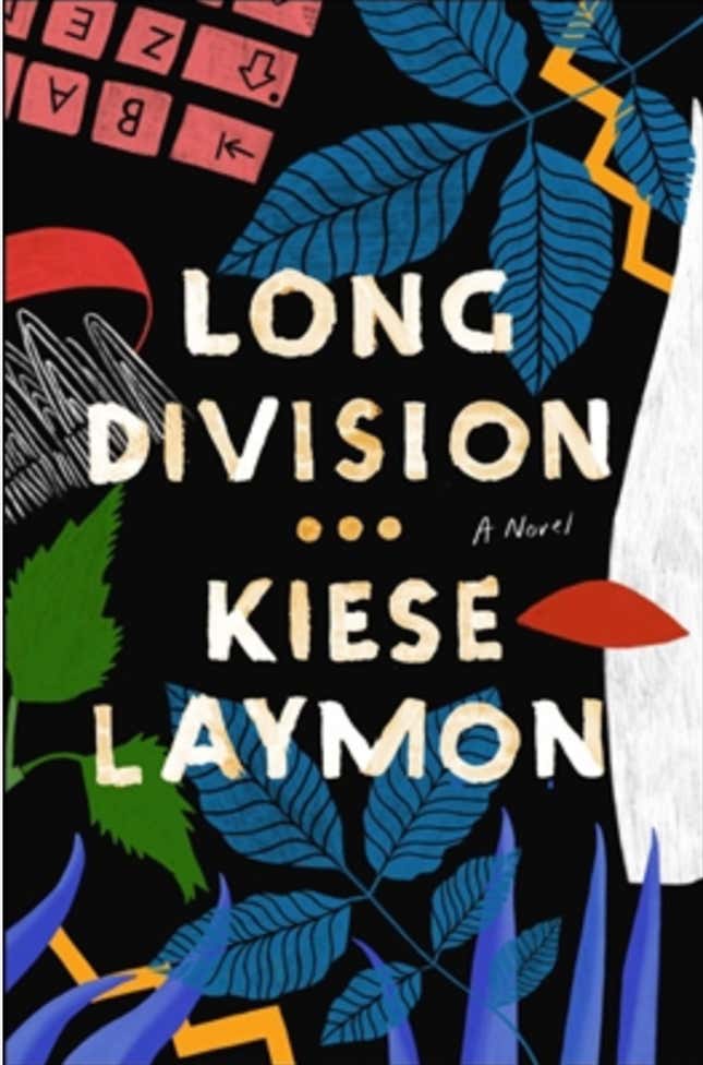 Long Division – Kiese Laymon