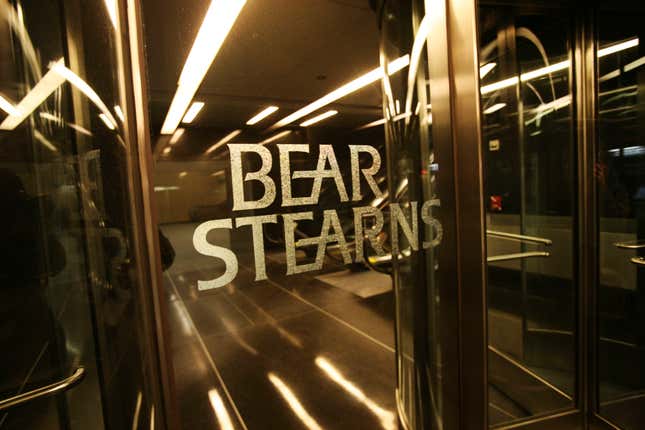 Bear Stearns was acquired by JP Morgan in March 2008.