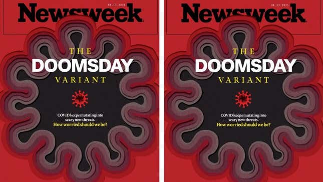 Image for article titled Can We Please Not Panic Over a So-Called &#39;Doomsday Variant&#39; That Doesn&#39;t Even Exist Yet?