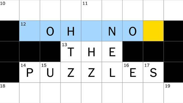 A screenshot from the NYT Crossword app that reads "OH NO, THE PUZZLES."