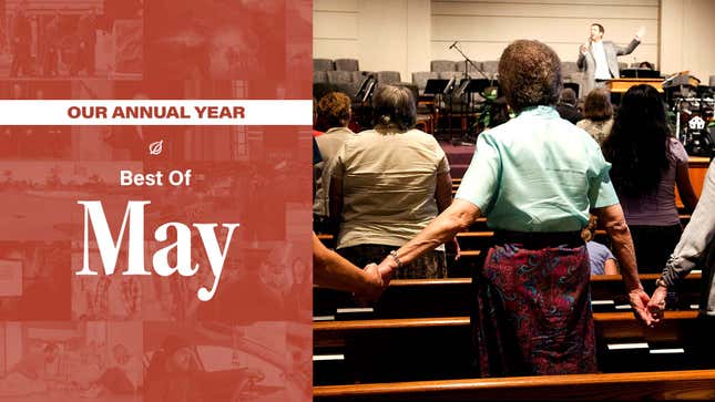Image for article titled Our Annual Year: Best Of May