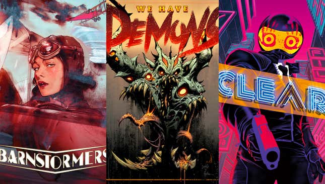 The covers of comics Barnstormers, We Have Demons, and Clear.