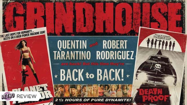 Side-by-side posters for Planet Terror and Death Proof, the double-feature that makes up Grindhouse.