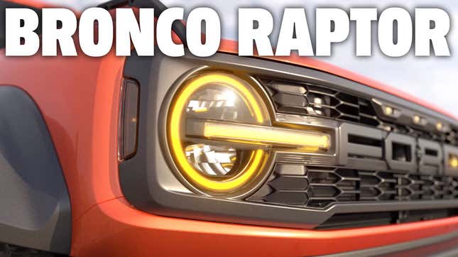 Image for article titled It&#39;s Official: Ford Bronco Raptor Coming In 2022