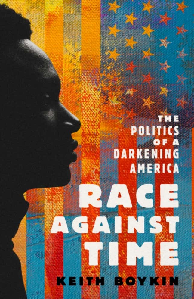 Race Against Time: The Politics of a Darkening America – Keith Boykin