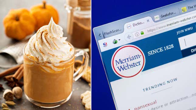 Image for article titled ‘Pumpkin Spice’ Is Officially in the Dictionary