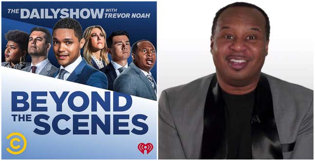 (L-R) Cover art for the new The Daily Show with Trevor Noah podcast series, Beyond the Scenes; Roy Wood Jr. at the 26th Annual Critics Choice Awards on March 07, 2021.