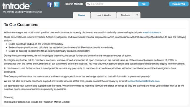 Image for article titled Online prediction market Intrade shuts down, cites possible ‘financial irregularities’
