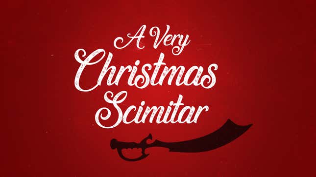 Image for article titled Netflix Exhausts Holiday Movie Lineup With ‘A Very Christmas Scimitar’
