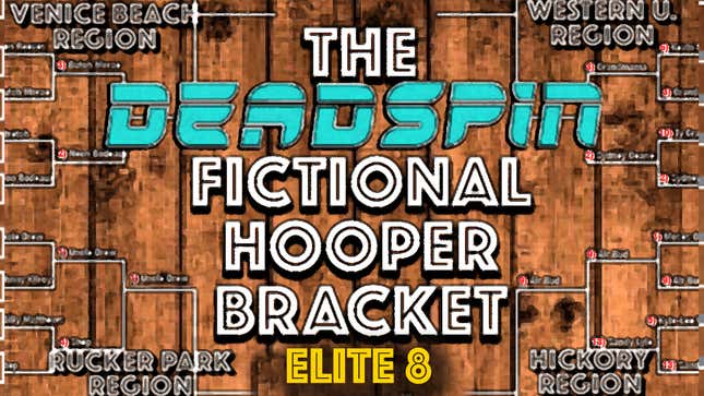 Image for article titled Fictional Hooper Bracket: The Elite Eight