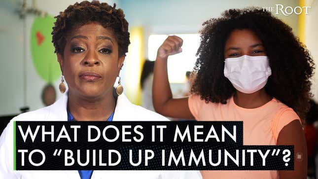 What It Really Means To "Build Up Immunity" Against COVID-19