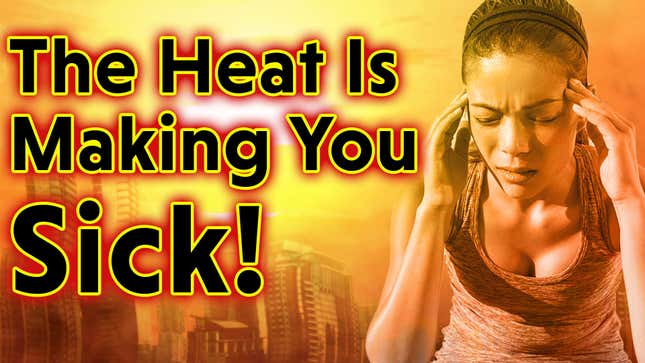 How to Know If the Heat Is Making You Sick