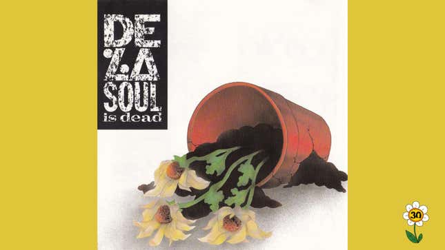 Image for article titled De La Soul&#39;s Classic Album De La Soul Is Dead Is Turning 30. It Was The First Album I Fell In Love With