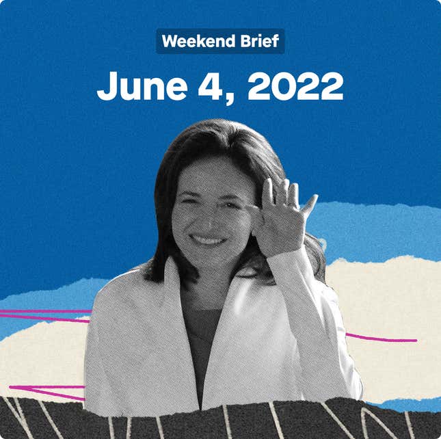 Weekend Brief - June 4, 2022