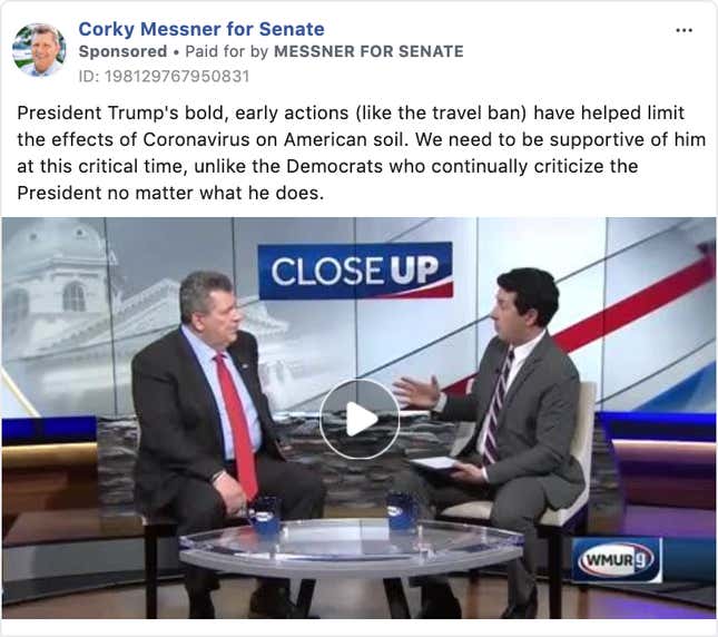 a screenshot of a Facebook ad from Corky Messner that says "President Trump's bold, early actions (like the travel ban) have helped limit the effects of Coronavirus on American soil. We need to be supportive of him at this critical time, unlike the Democrats who continually criticize the President no matter what he does."