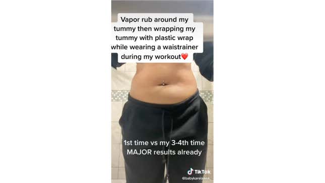 woman's belly with text: "Vapor rub around my tummy then wrapping my tummy with plastic wrap while wearing a waistrainer during my workout ...1st time vs my 3-4th time MAJOR results already" 