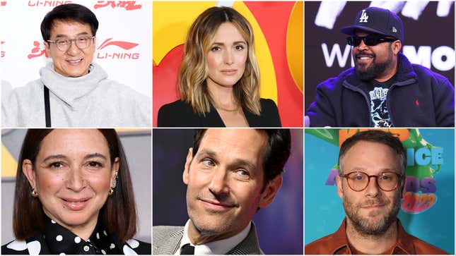 Jackie Chan (Francois Durand/Getty Images),Rose Byrne (Dia Dipasupil/Getty Images,), Ice Cube (Randy Shropshire/Getty Images for SiriusXM), Seth Rogen (Phillip Faraone/Getty Images for Nickelodeon), Paul Rudd (Jeff Spicer/Getty Images), Maya Rudolph (Jon Kopaloff/Getty Images)
