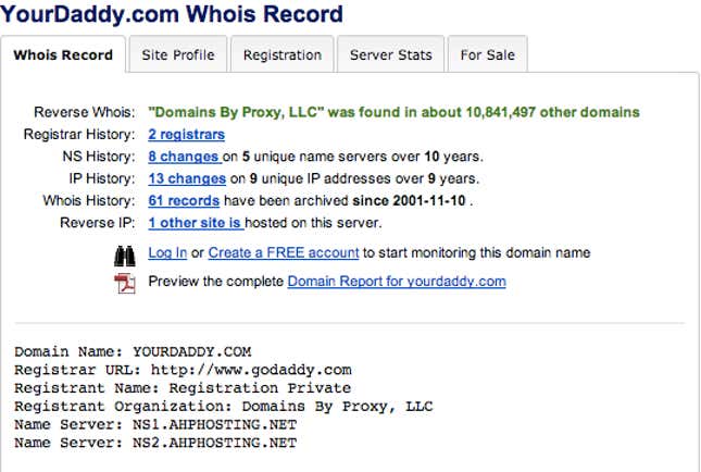 A search for WHOIS yourdaddy.com reveals very little.