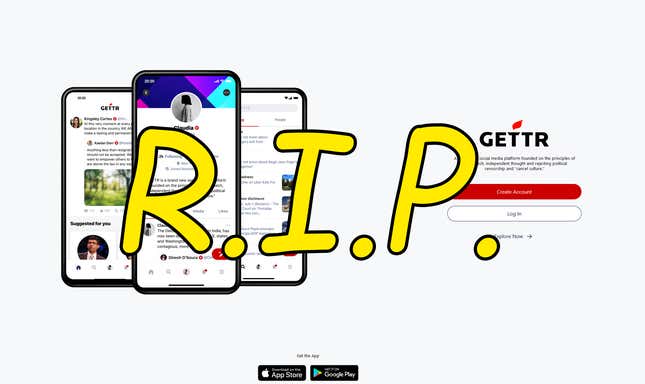 MAGA social app GETTR is likely dead as a doornail now that Trump has announced he is forming his own social network.