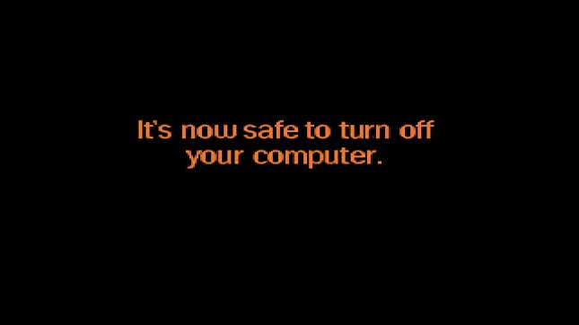 A Windows XP screeshot reading "It's not safe to turn off your computer."