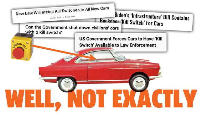 Image for article titled The Government Is Not Going To Force Your Car To Have A &#39;Kill Switch&#39; That Police Can Use At Will