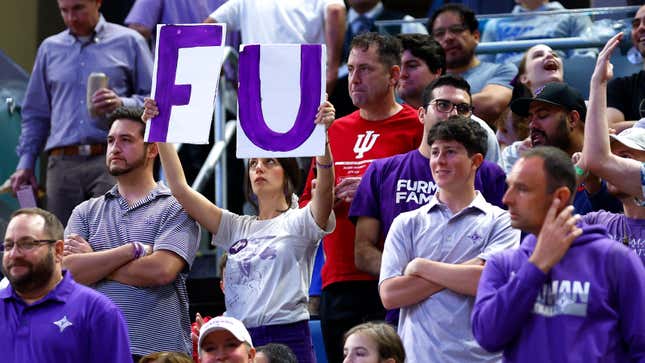 We’re with the Furman fans.