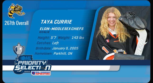 Taya Currie became the first girl drafted by an OHL team.