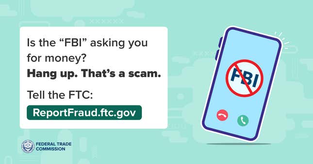 An image warning against scammers calling and saying they're the FBI.