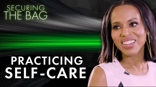 Hulu's <i>Unprisoned</i> Star, Kerry Washington, On Practicing Self-Care | Securing the Bag: Part 4