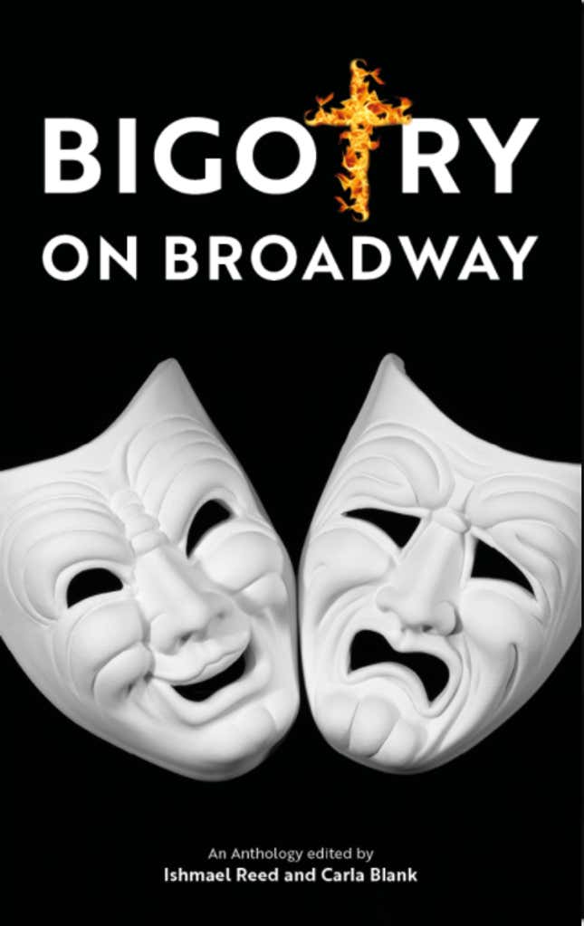 Bigotry on Broadway – Ishmael Reed