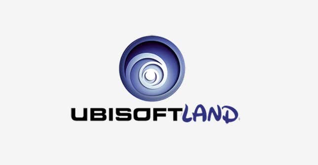 Ubisoft's theme park will not be called Ubisoft Land. 