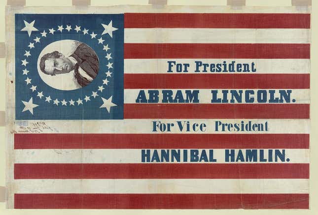 For president, Abram Lincoln. For vice president, Hannibal Hamlin, c. 1860