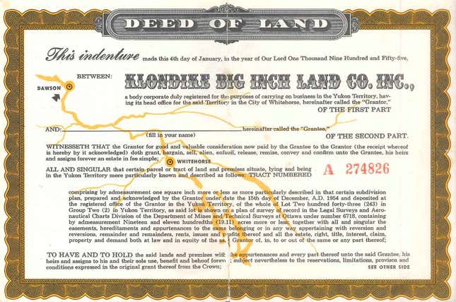 The deed to one inch of land.