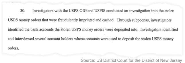 The investigation started with US Postal Service inspectors looking into the theft of 53 postal money orders.