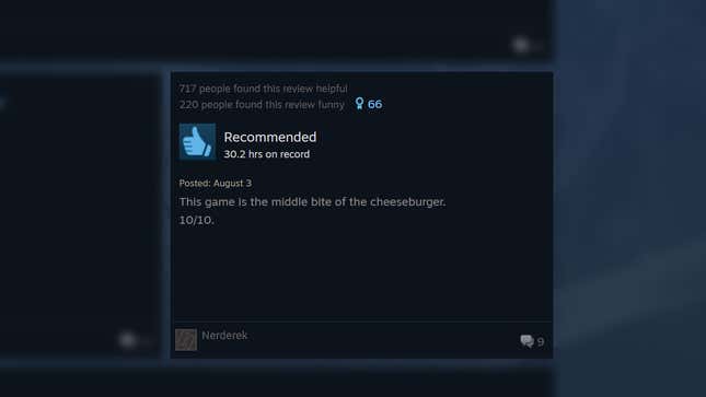 A positive review says: "This game is the middle bite of the cheeseburger. 10/10."