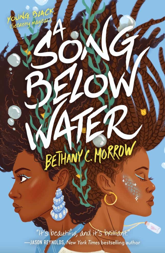A Song Below Water: A Novel – Bethany C. Morrow