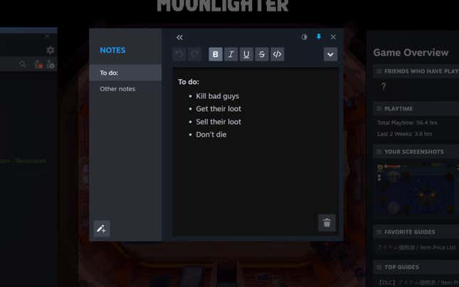 The Steam Notes app is shown with a list that includes kill bad guys, get their loot, sell their loot, and don't die.