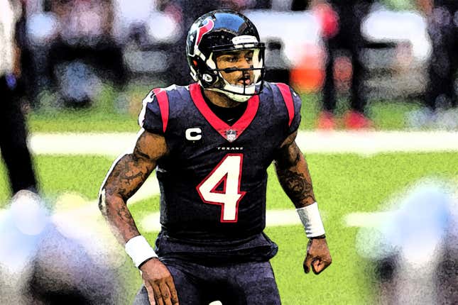 Deshaun Watson shouldn’t be suiting up for anyone in September.