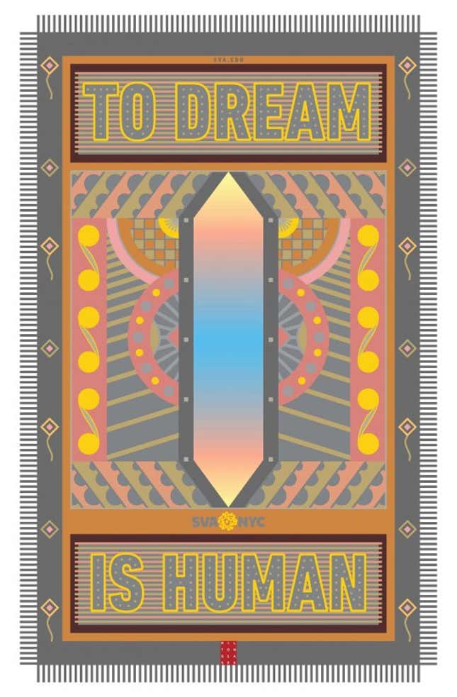 “To Dream is Human” 2017.