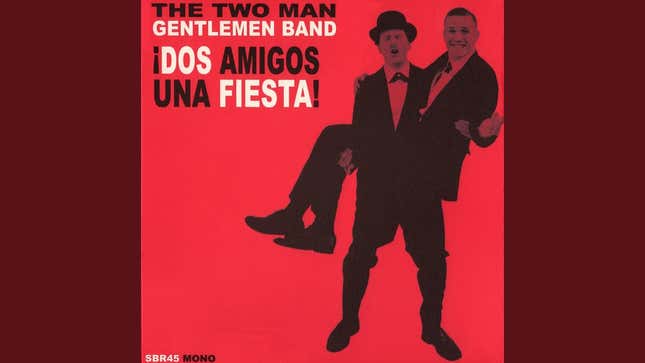 The Two Man Gentlemen Band--'Me, I Get High On Reefer'