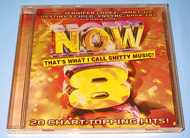 Image for article titled Now That&#39;s What I Call Shitty Music 8 Tops Album Charts