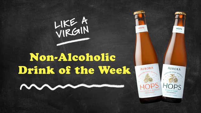 Product shot of two Aurora Hops bottles beside "Non-Alcoholic Drink of the Week" sign