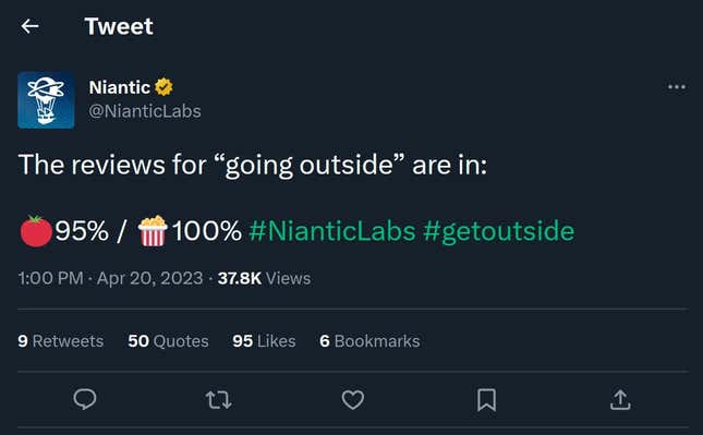A screenshot of Niantic's Twitter account reads: "The reviews for 'going outside are in: 95% / 100% #NianticLabs #getoutside
