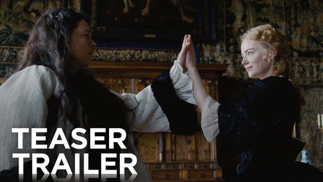 <i>The Favourite </i>Trailer<i> </i>Promises Dark Comedy About the Absurdity of Court Life